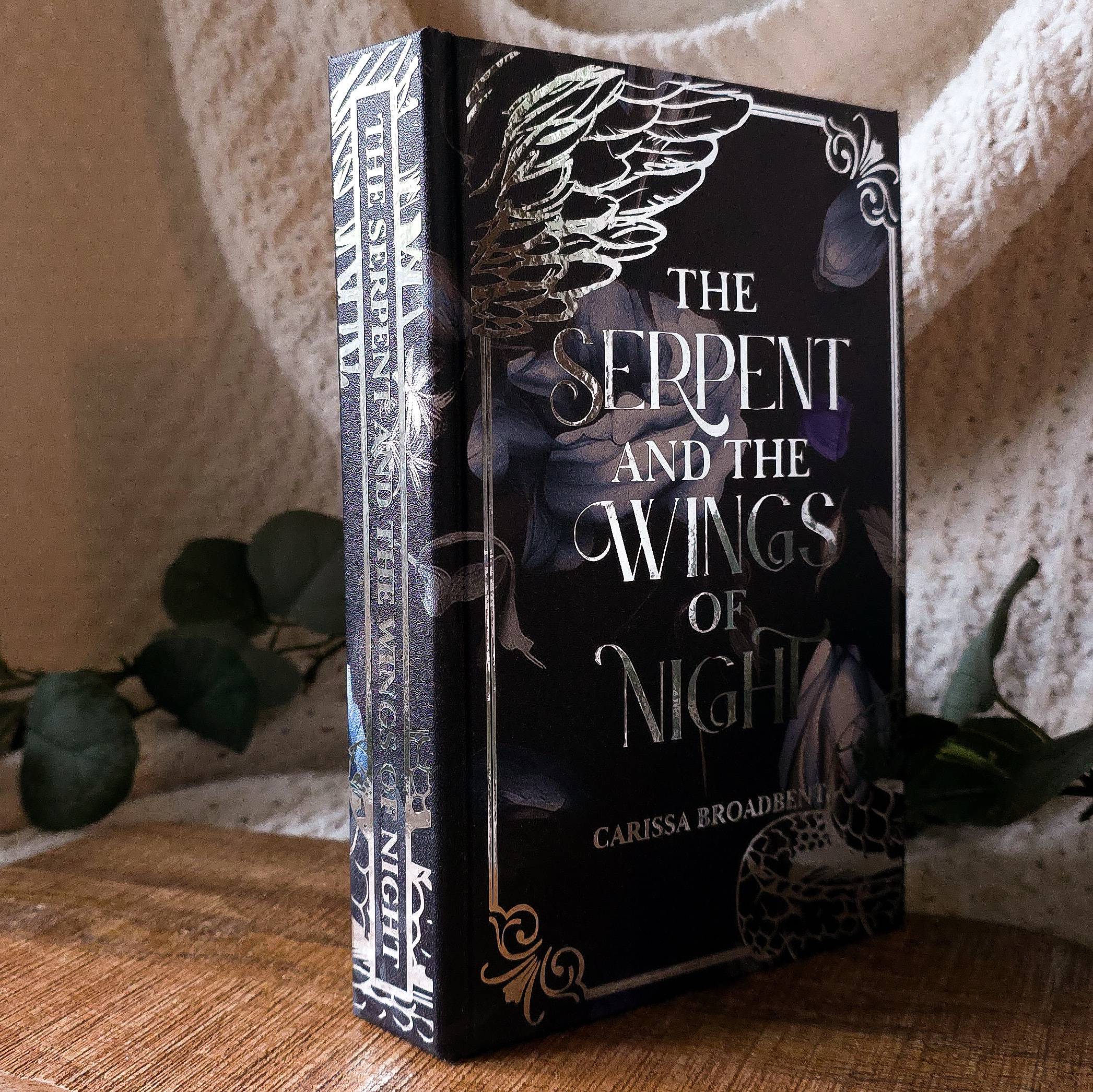 Serpent and the Wings of Night by Carissa Broadbent | Crowns of